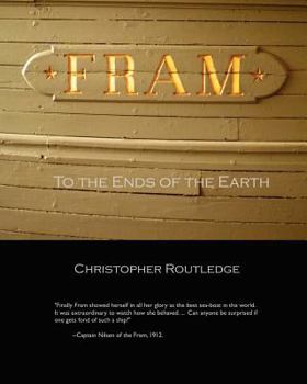 Paperback Fram: To the Ends of the Earth Book