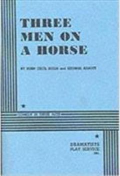 Paperback Three Men on a Horse Book