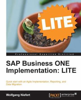 Paperback SAP Business One Implementation: Lite Edition Book