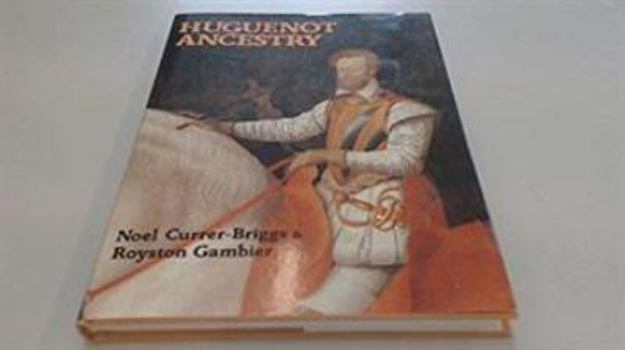 Hardcover Huguenot Ancestry Book