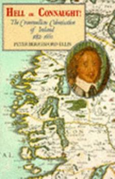 Paperback Hell or Connaught: Cromwellian Colonisation of Ireland 1652-1660 Book