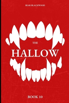 Paperback The Hallow: Book 10 Book