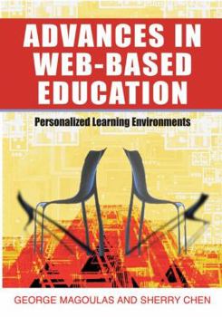 Hardcover Advances in Web-Based Education: Personalized Learning Environments Book