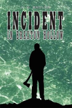 Paperback Incident in Braxton Hollow Book