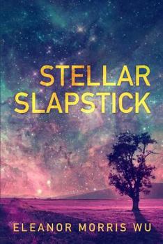 Paperback Stellar Slapstick Book
