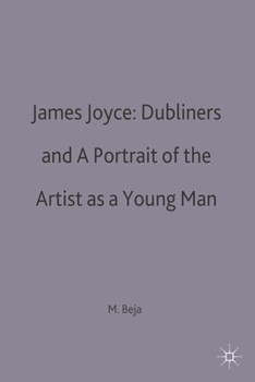 Paperback James Joyce: Dubliners and A Portrait of the Artist as a Young Man Book
