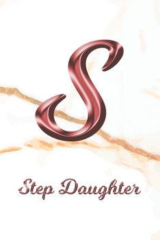 Paperback Step Daughter: Sketchbook - Blank Imaginative Sketch Book Paper - Letter S Rose Gold White Marble Pink Effect - Teach & Practice Draw Book