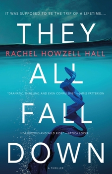 Mass Market Paperback They All Fall Down: A Thriller Book