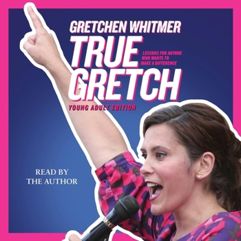 Audio CD True Gretch -- Young Adult Edition: Lessons for Anyone Who Wants to Make a Difference Book