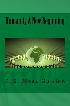 Paperback Humanity: A New Beginning Book