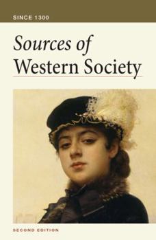 Paperback Sources of Western Society: Since 1300 Book