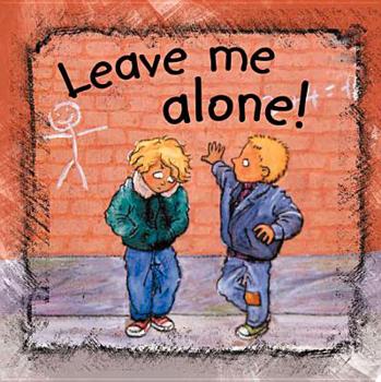 Paperback Leave Me Alone! Book