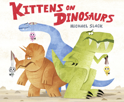 Paperback Kittens on Dinosaurs Book