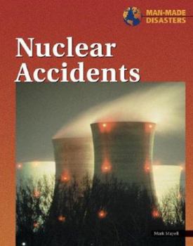 Hardcover Great Man Made Disasters: Nuclear Accidents Book