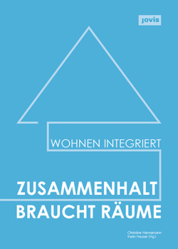 Paperback Zusammenhalt Braucht Räume [German] Book