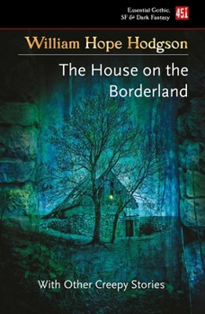 Paperback The House on the Borderland Book