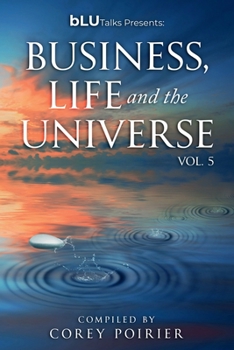 Paperback bLU Talks - Business, Life and The Universe - Vol 5 Book