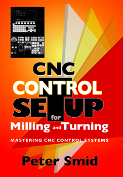 Hardcover CNC Control Setup for Milling and Turning Book