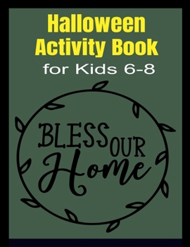 Halloween Activity Book for Kids 6-8