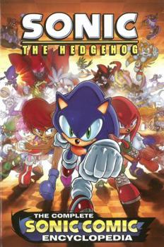 Paperback Sonic The Hedgehog: The Complete Sonic Comic Encyclopedia Book
