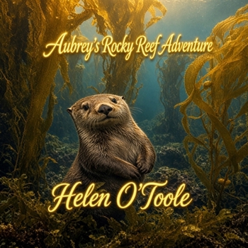 Paperback Aubrey's Rocky Reef Adventure Book