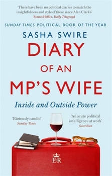 Paperback Diary of an Mp's Wife: Inside and Outside Power Book