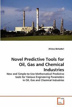 Paperback Novel Predictive Tools for Oil, Gas and Chemical Industries Book