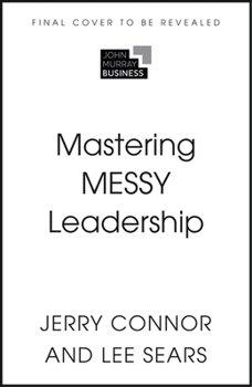 Hardcover Mastering Messy Leadership Book
