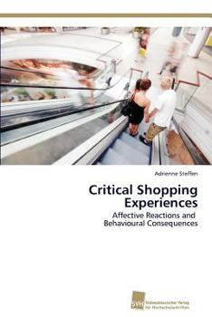Paperback Critical Shopping Experiences Book