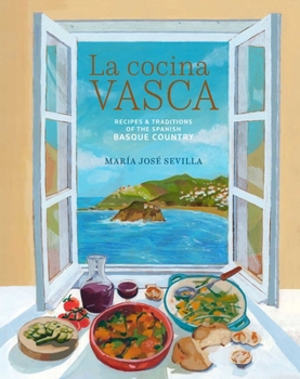 Hardcover La Cocina Vasca: Recipes and Traditions of the Spanish Basque Country Book