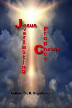 Paperback Jesus Christ, the everlasting Prophet Book