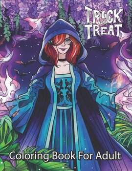 Paperback Trick or Treat Coloring Book For Adults: Cute 100 Halloween coloring Book for Adults Book