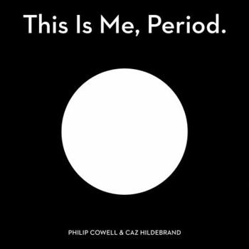 Hardcover This Is Me, Period.: The Art, Pleasures, and Playfulness of Punctuation Book