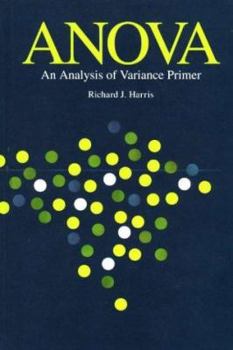 Hardcover Anova: An Analysis of Variance Primer Book