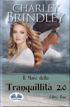 Paperback Il Mare della Tranquillità 2.0: Libro Due: Invasione [Italian] Book