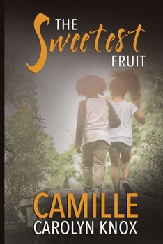 Paperback The Sweetest Fruit Book