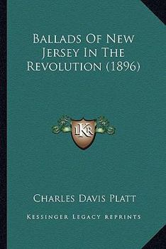 Ballads of New Jersey in the Revolution