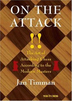 Paperback On the Attack: The Art of Attacking Chess According to the Modern Masters Book