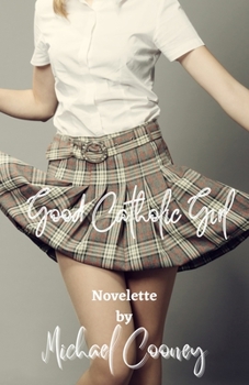 Paperback Good Catholic Girl Book