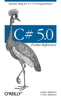 Paperback C# 5.0 Pocket Reference: Instant Help for C# 5.0 Programmers Book
