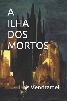 Paperback A Ilha DOS Mortos [Portuguese] Book