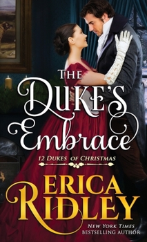 The Duke's Embrace - Book #7 of the 12 Dukes of Christmas