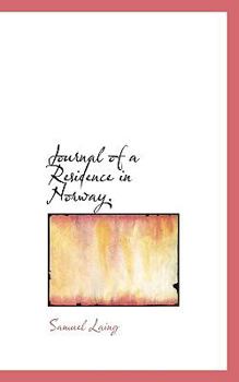 Paperback Journal of a Residence in Norway. Book