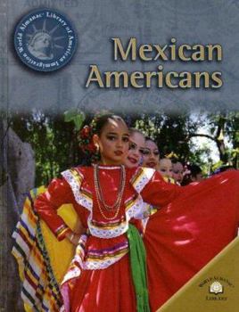 Mexican Americans - Book  of the World Almanac® Library of American Immigration