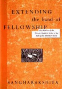 Paperback Extending the Hand of Fellowship Book