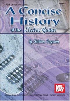 Paperback A Concise History of the Electric Guitar Book