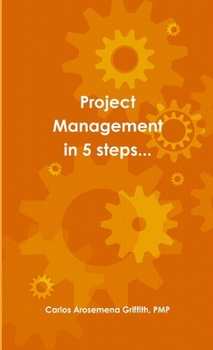 Paperback Project Management in 5 steps... Book