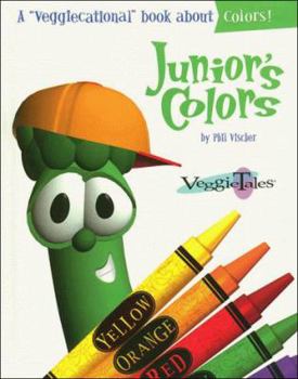 Hardcover Junior's Colors: VeggieTales Book
