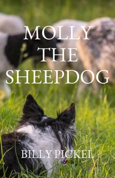 Paperback Molly the Sheepdog Book