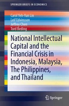 Paperback National Intellectual Capital and the Financial Crisis in Indonesia, Malaysia, the Philippines, and Thailand Book